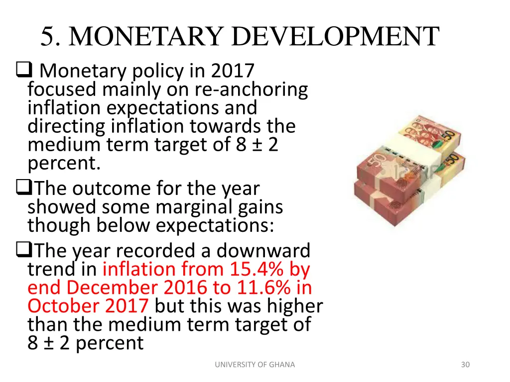 5 monetary development monetary policy in 2017