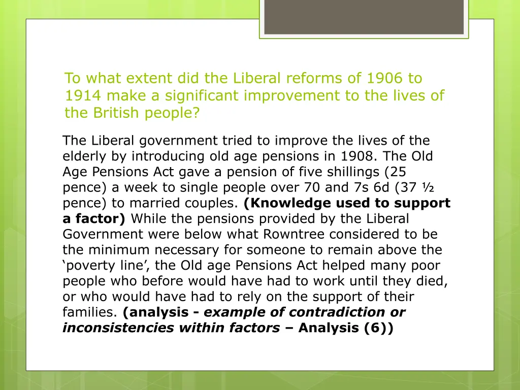 to what extent did the liberal reforms of 1906 1