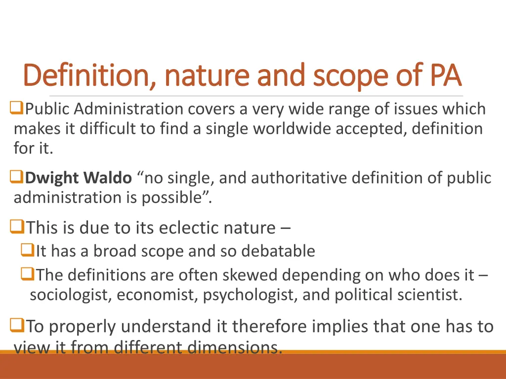 definition nature and scope of pa definition