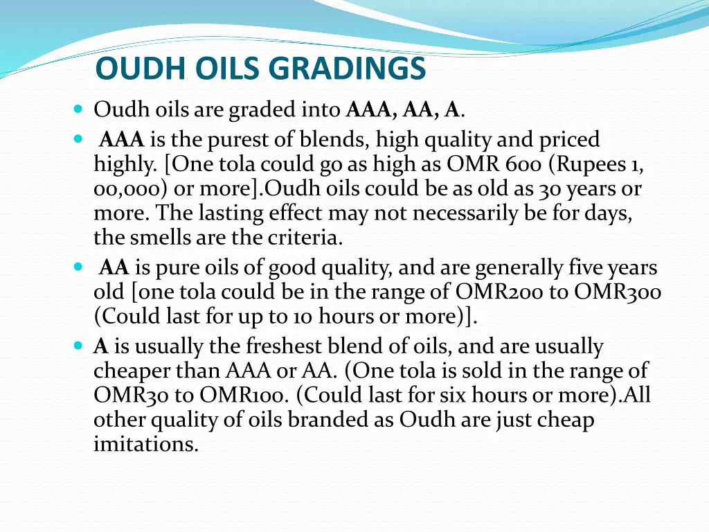 oudh oils gradings oudh oils are graded into