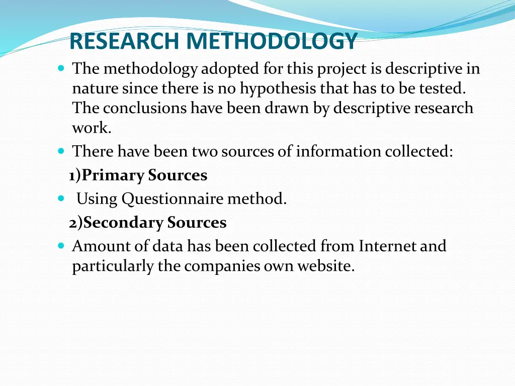 research methodology the methodology adopted