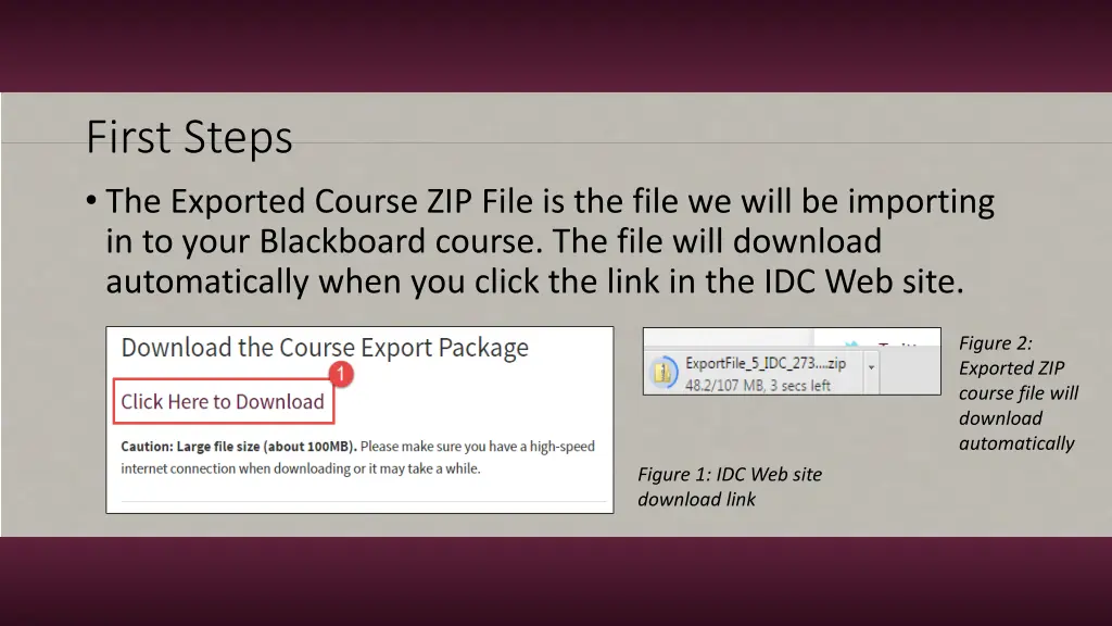 first steps the exported course zip file