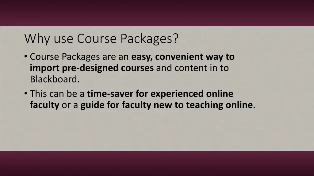 why use course packages course packages