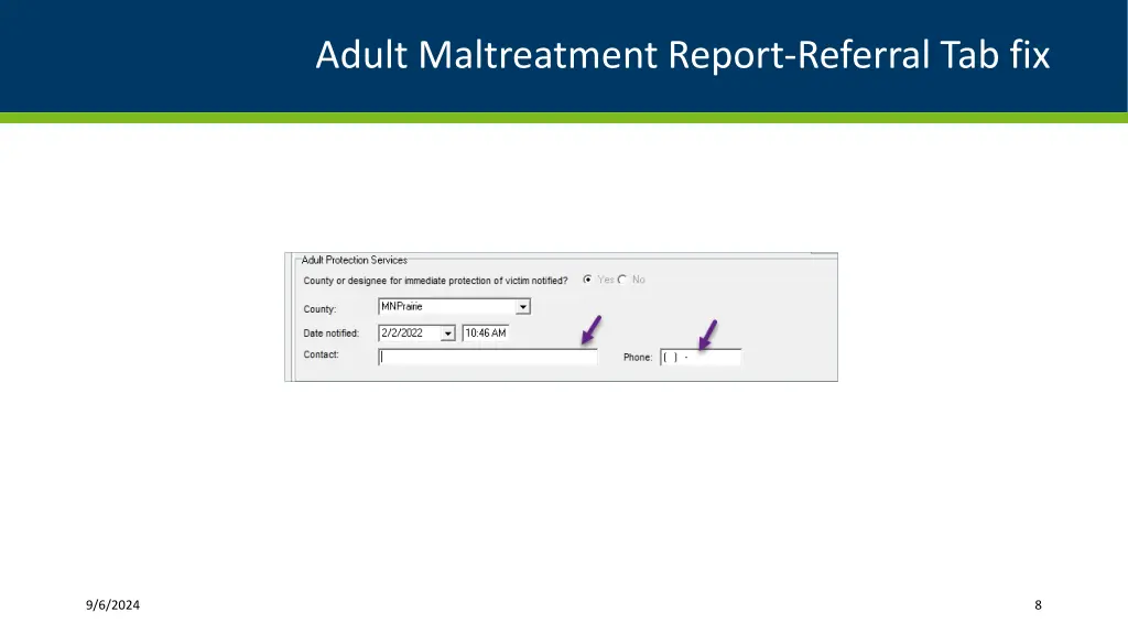 adult maltreatment report referral tab fix