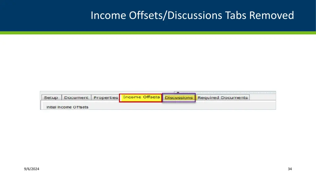 income offsets discussions tabs removed