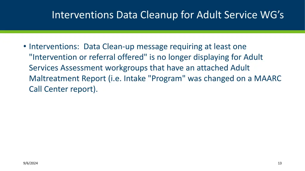 interventions data cleanup for adult service wg s