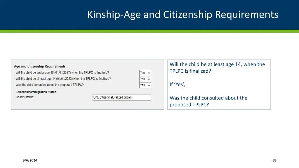 kinship age and citizenship requirements