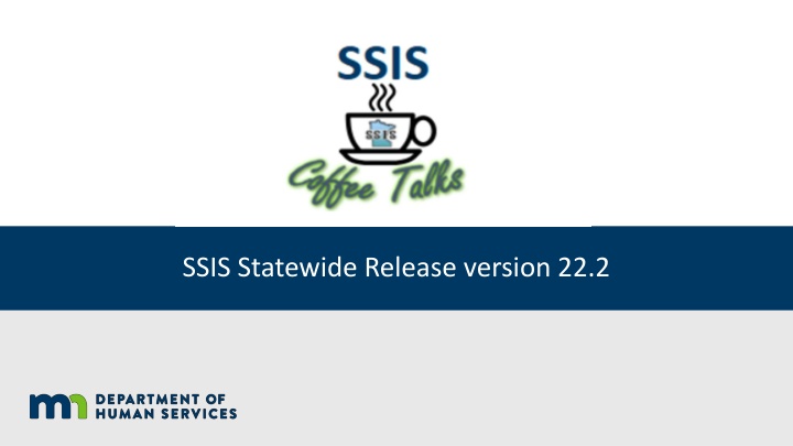 ssis statewide release version 22 2