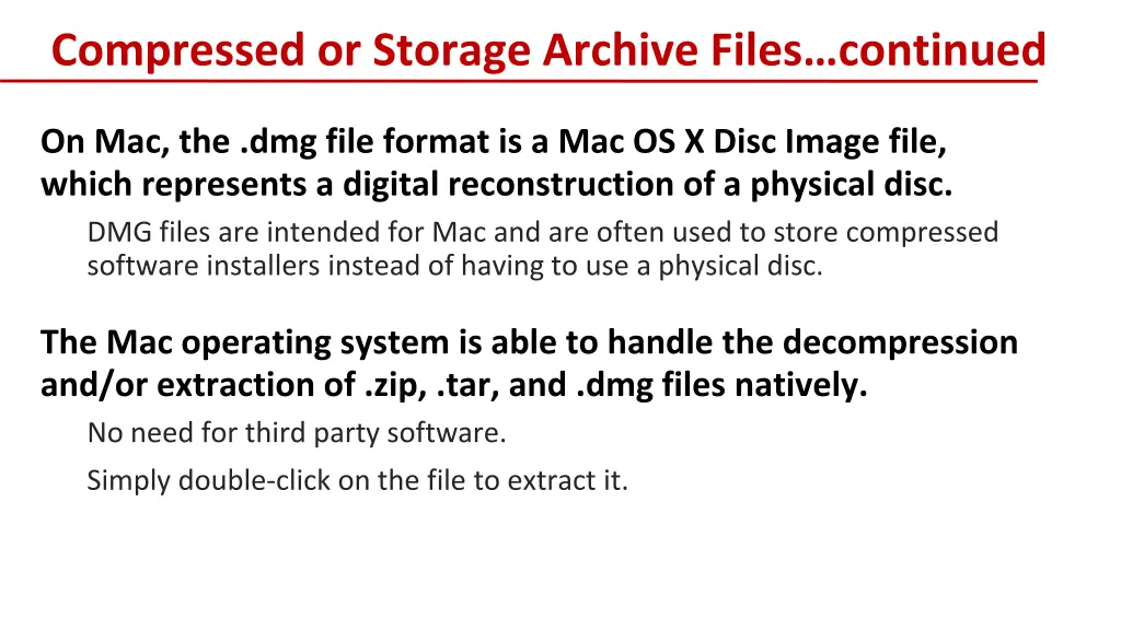 compressed or storage archive files continued