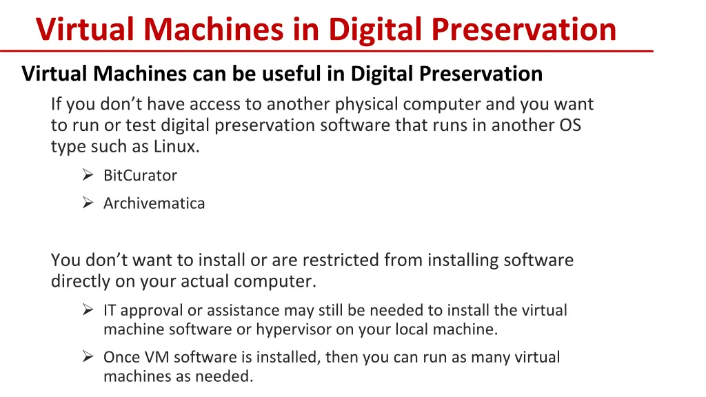 virtual machines in digital preservation