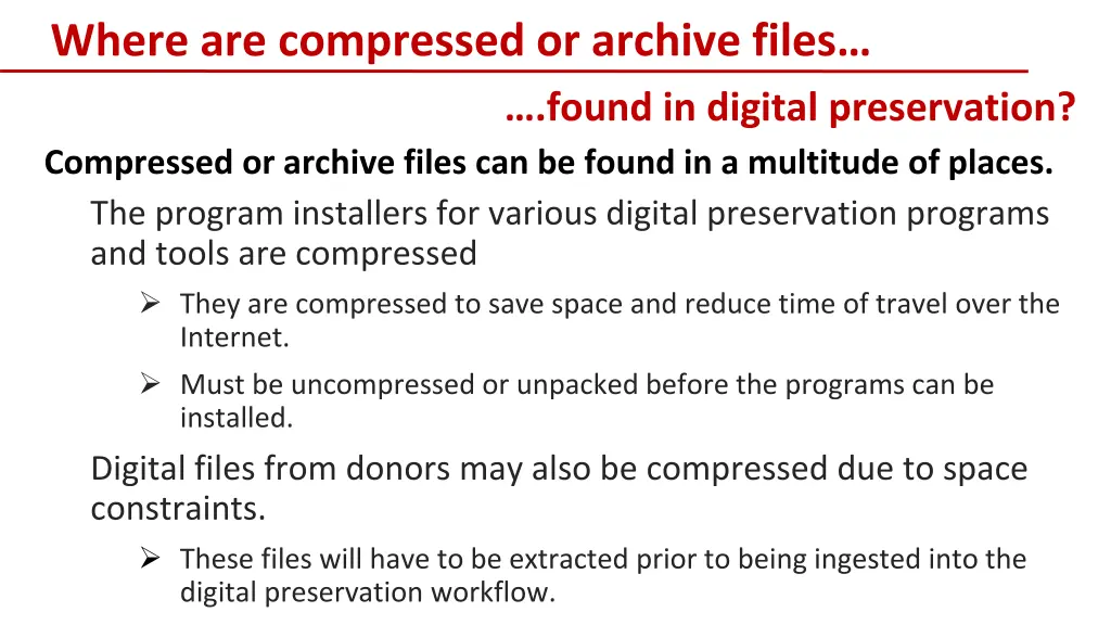 where are compressed or archive files