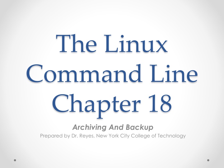 the linux command line chapter 18 archiving