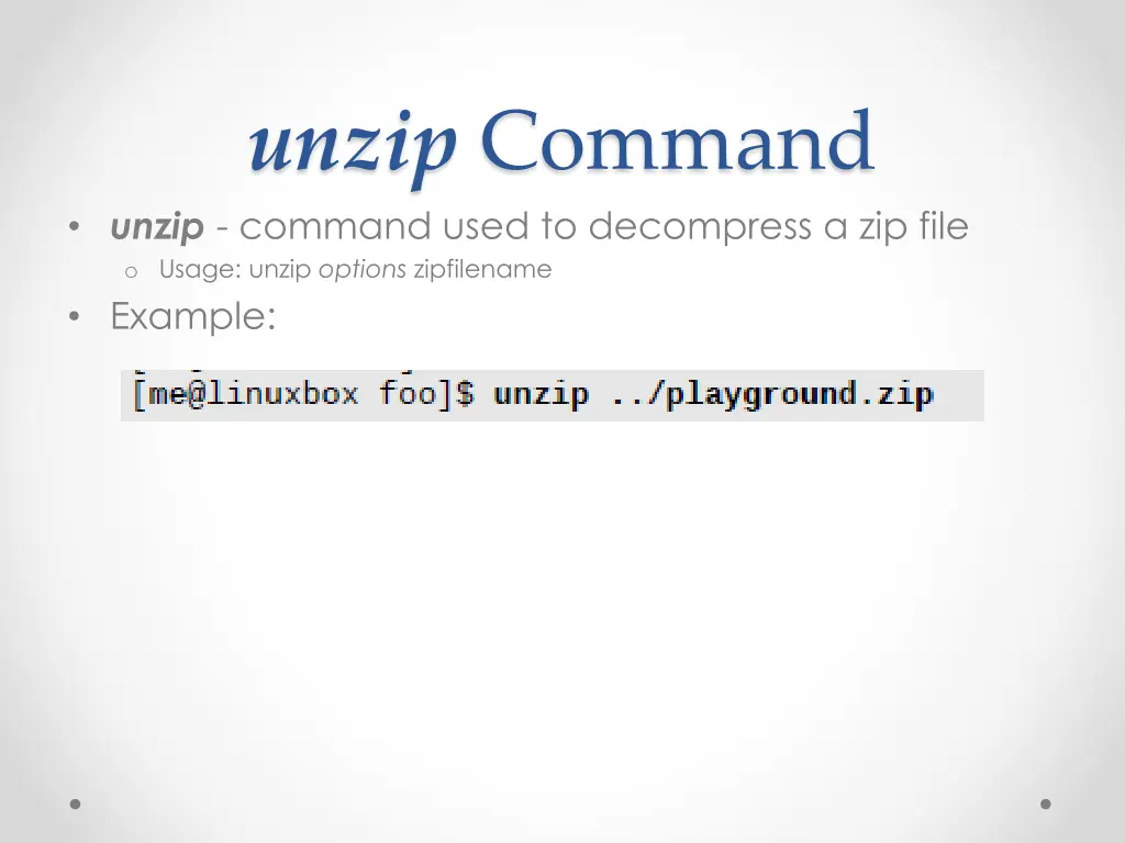 unzip command unzip command used to decompress