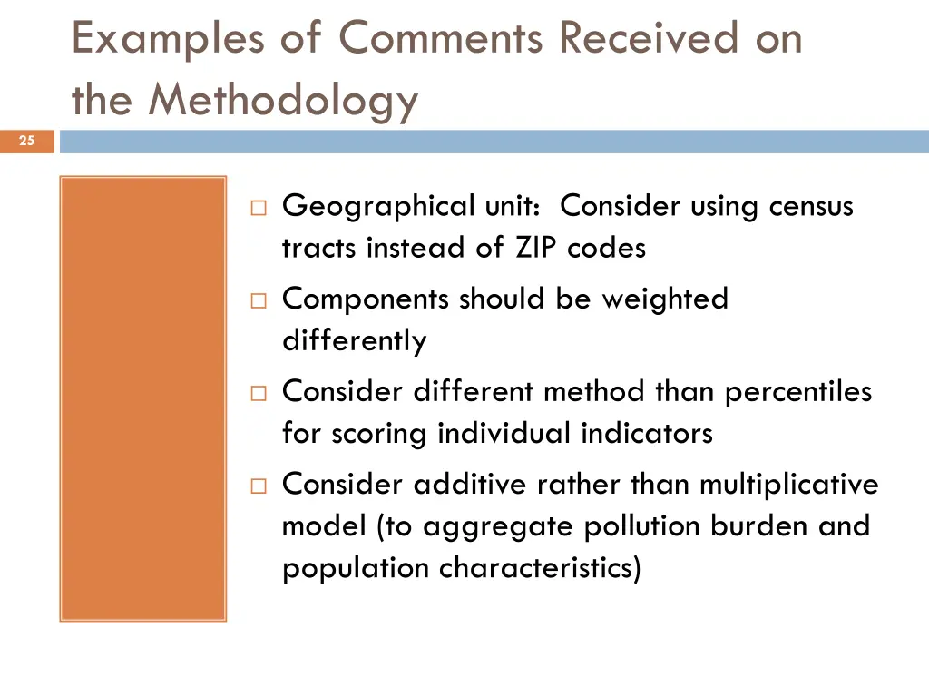 examples of comments received on the methodology