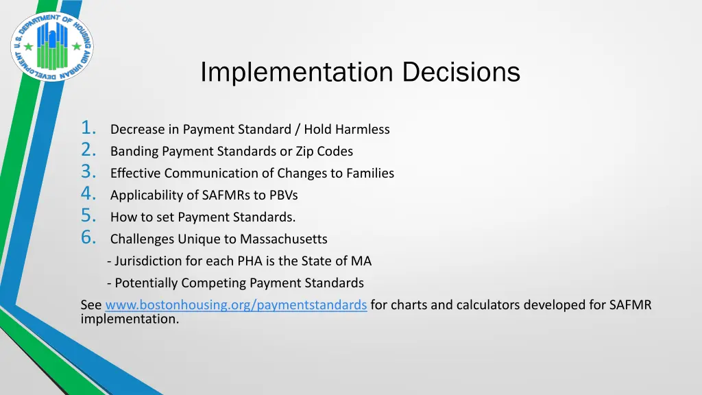 implementation decisions