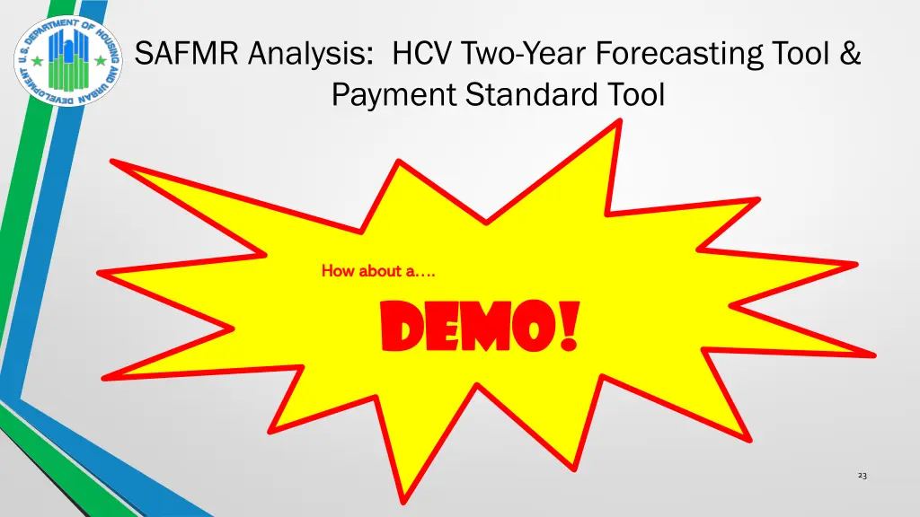 safmr analysis hcv two year forecasting tool