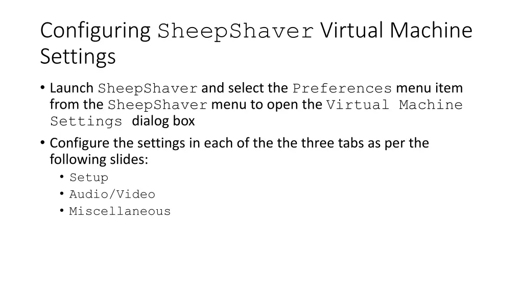 configuring sheepshaver virtual machine settings