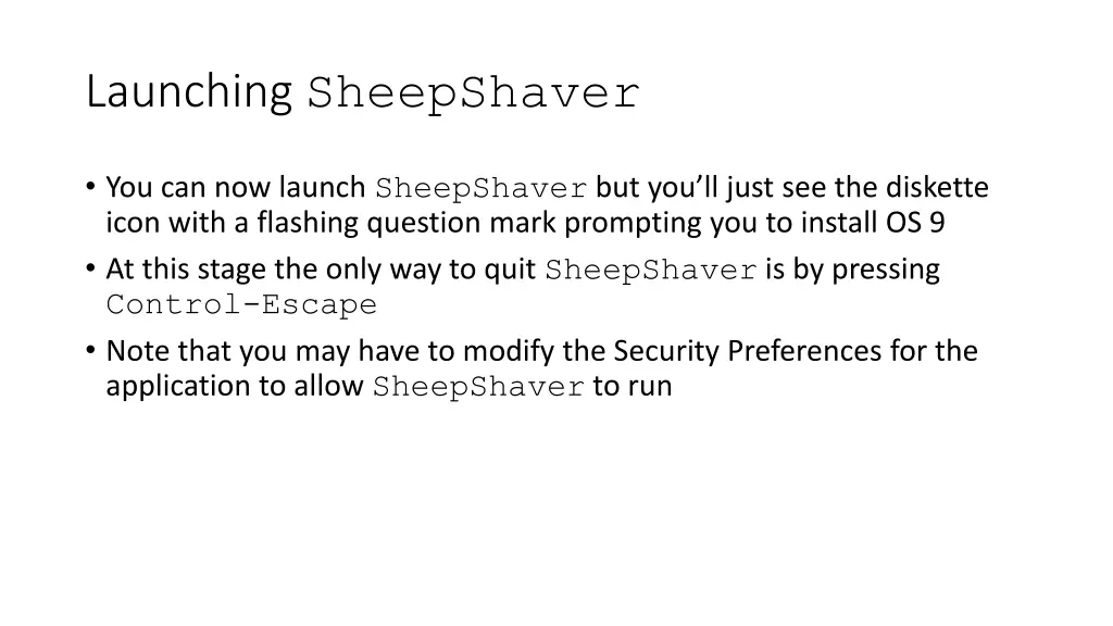 launching sheepshaver