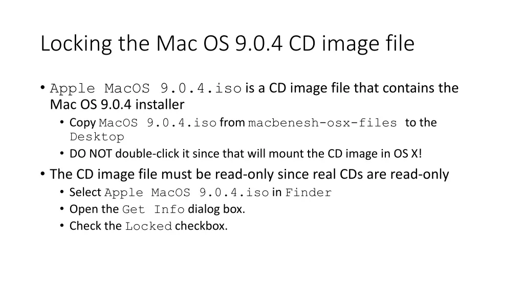 locking the mac os 9 0 4 cd image file