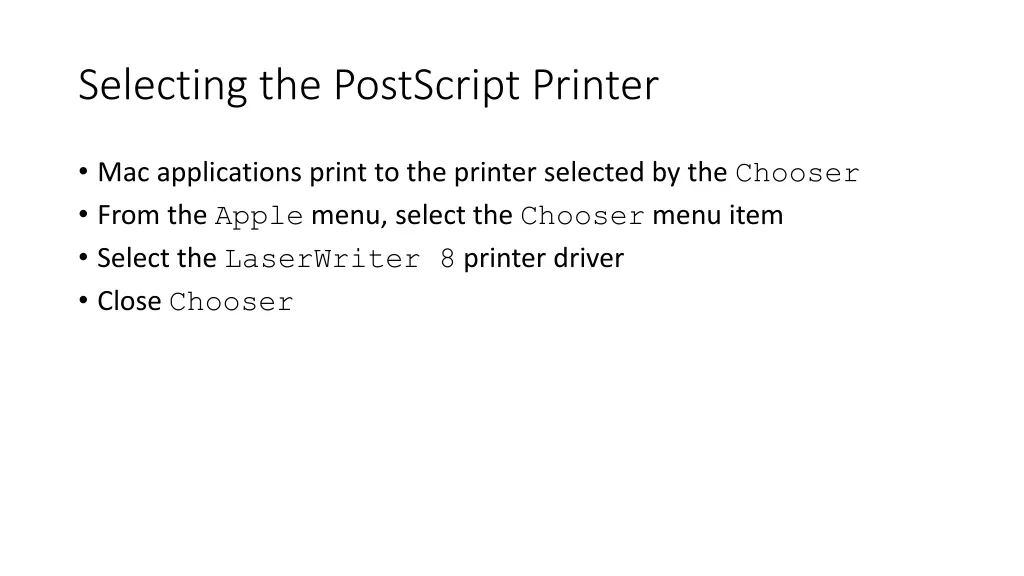 selecting the postscript printer