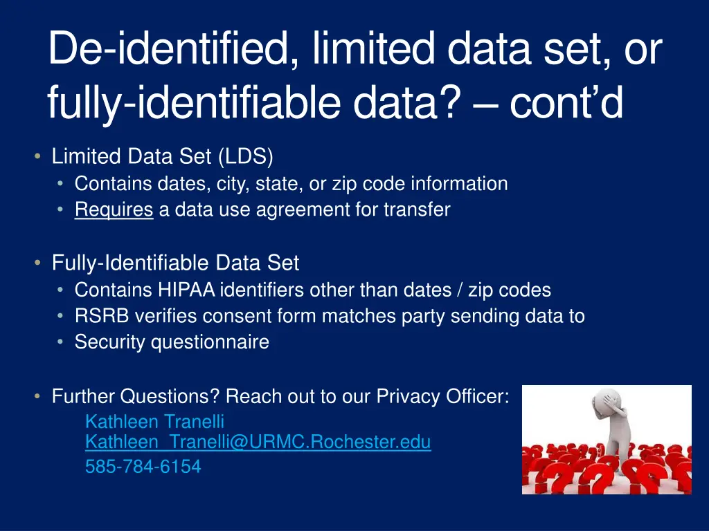 de identified limited data set or fully 1