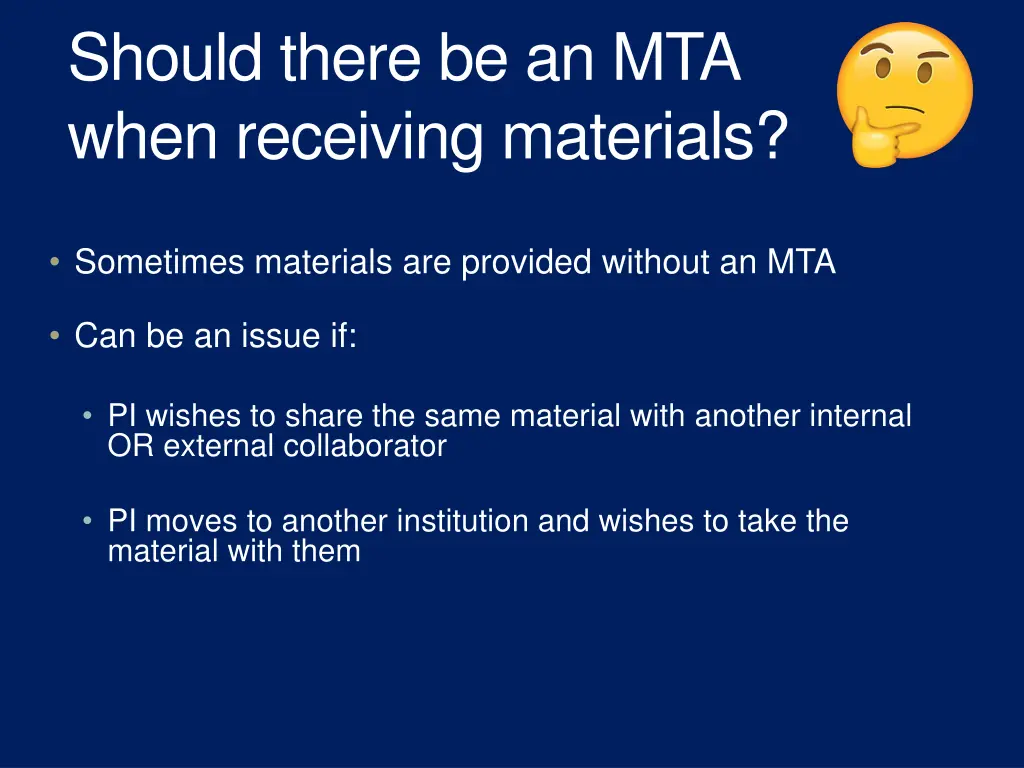 should there be an mta when receiving materials