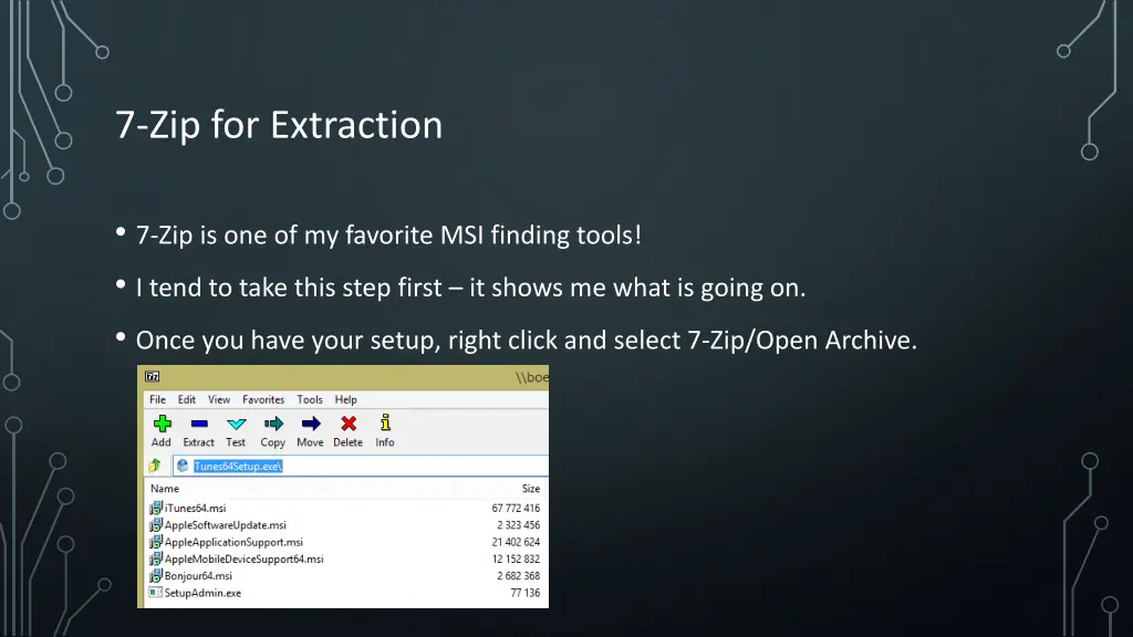 7 zip for extraction