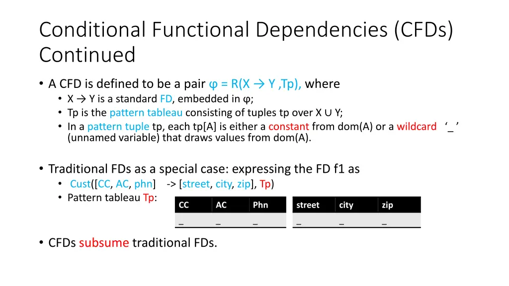 conditional functional dependencies cfds continued