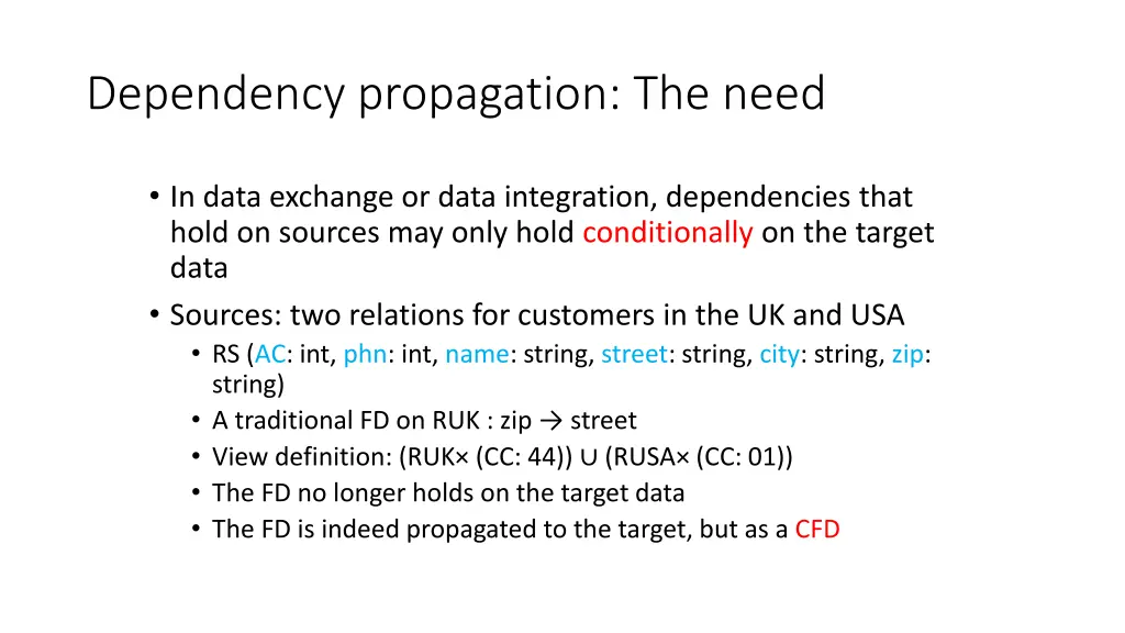 dependency propagation the need