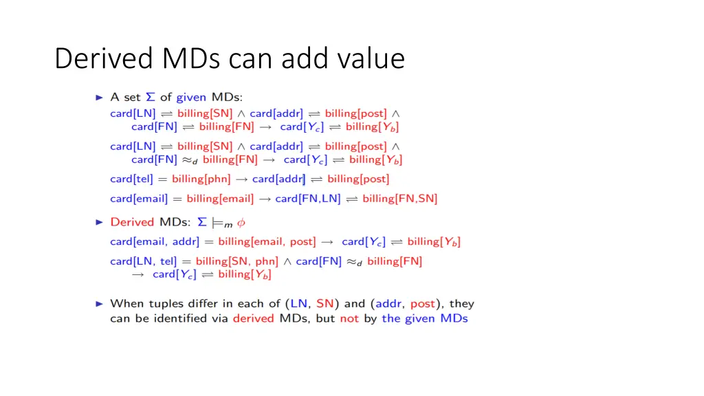 derived mds can add value