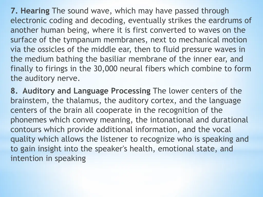 7 hearing the sound wave which may have passed