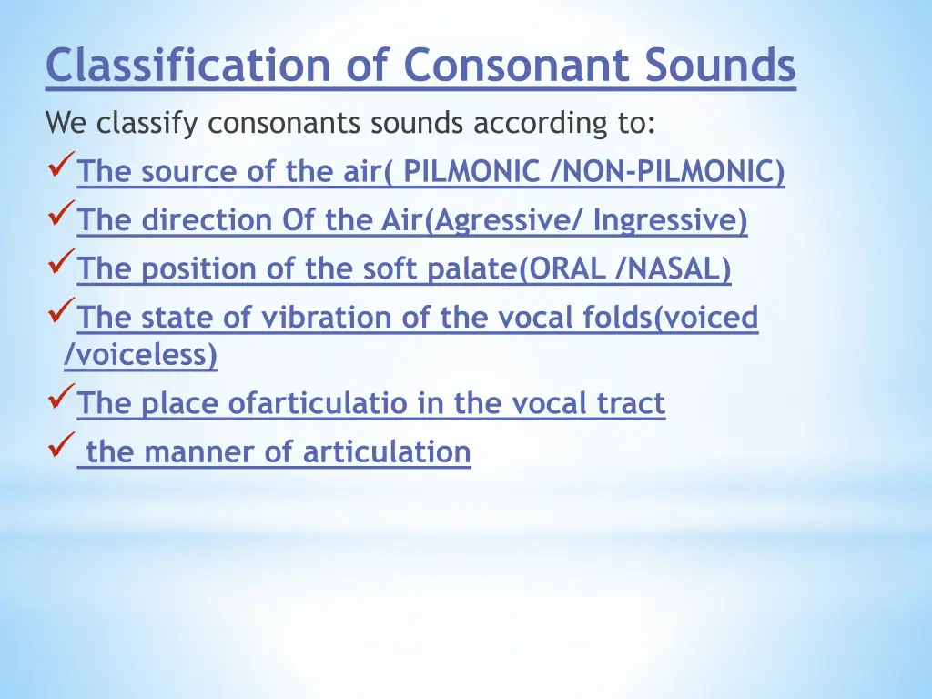 classification of consonant sounds we classify