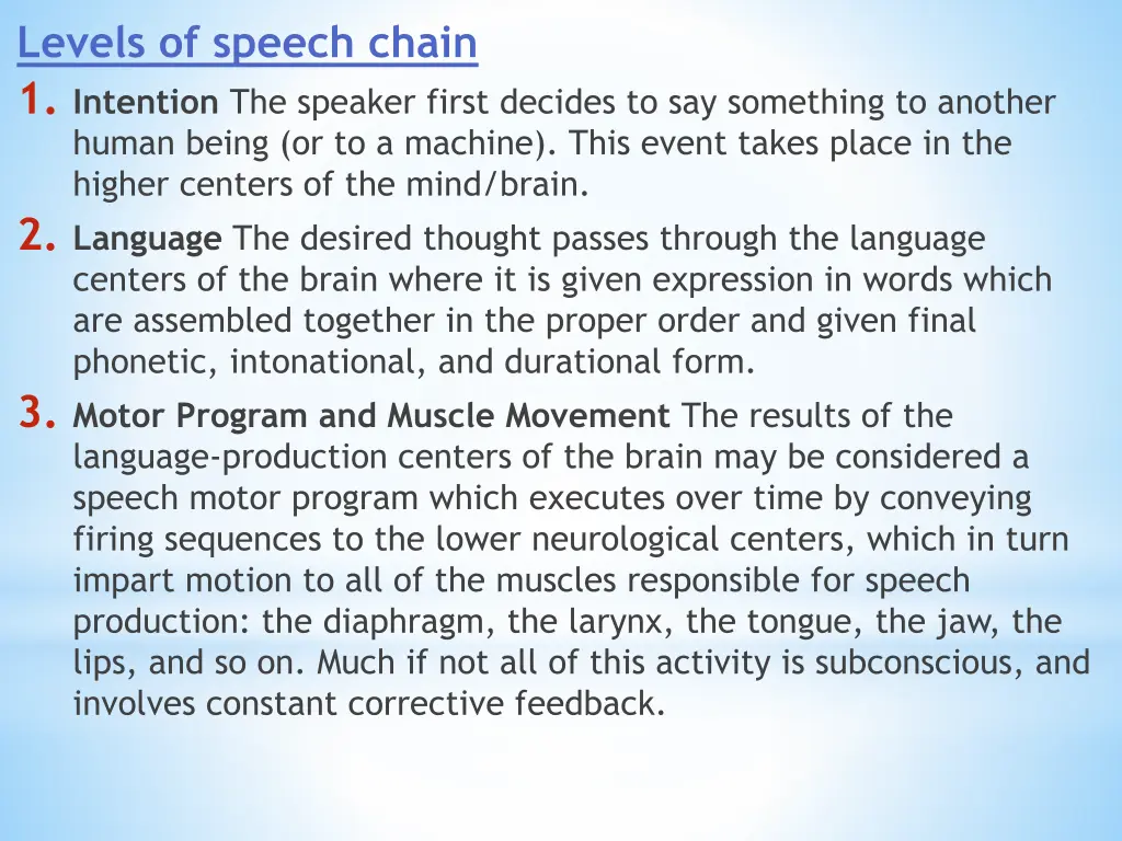 levels of speech chain 1 intention the speaker