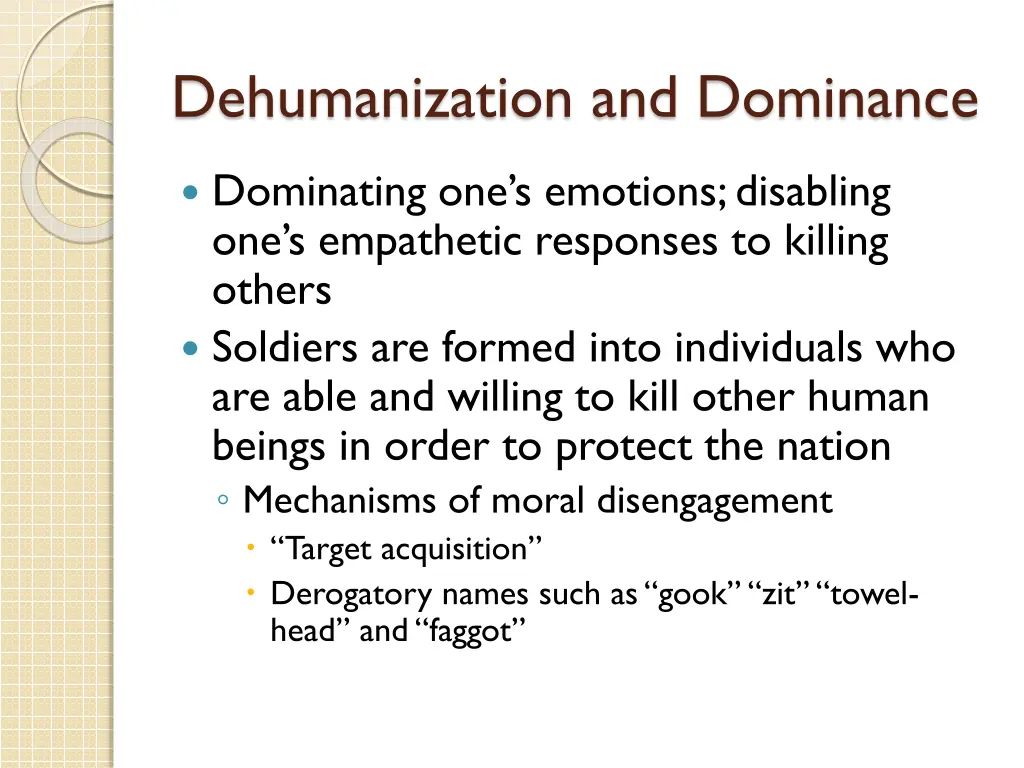 dehumanization and dominance