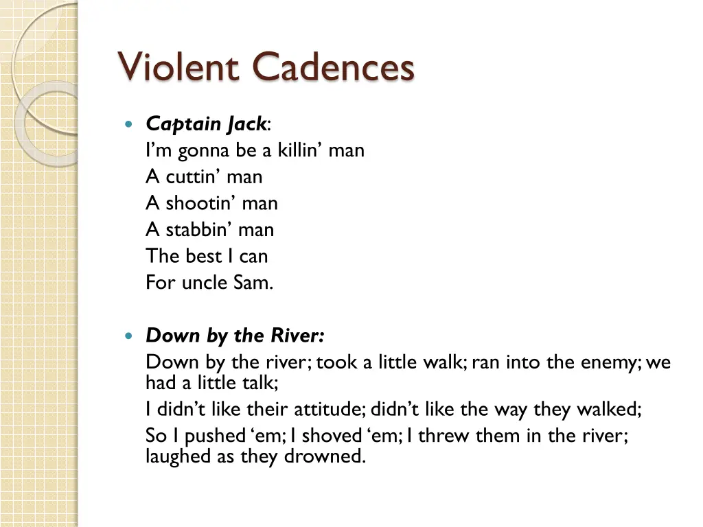 violent cadences