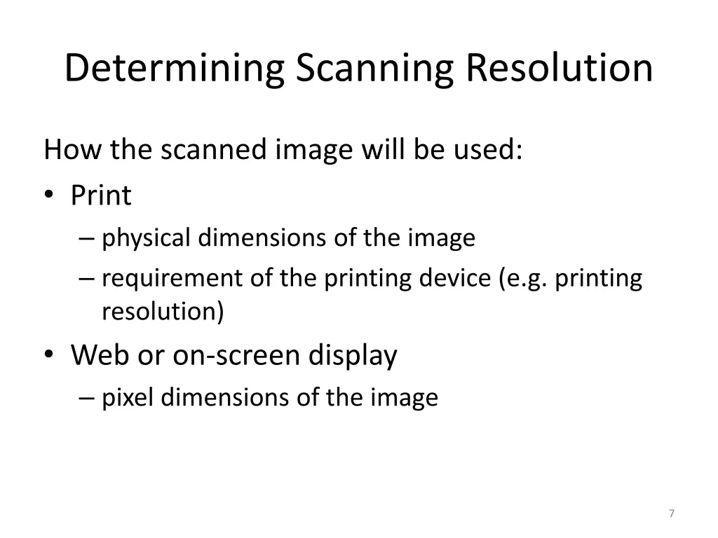 determining scanning resolution