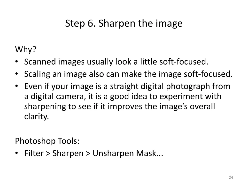 step 6 sharpen the image