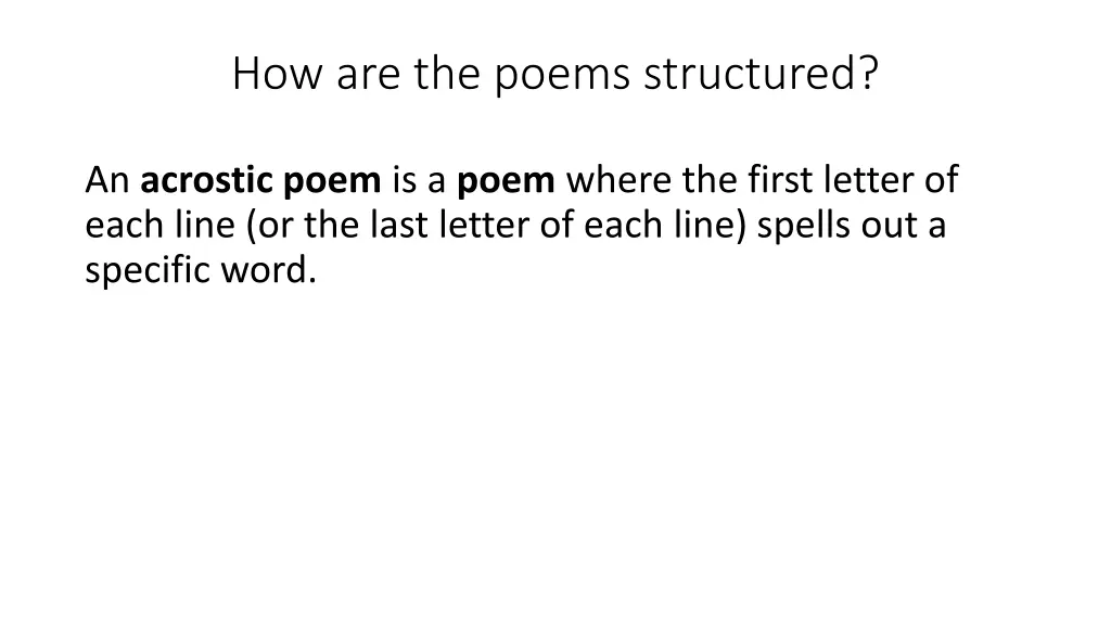 how are the poems structured