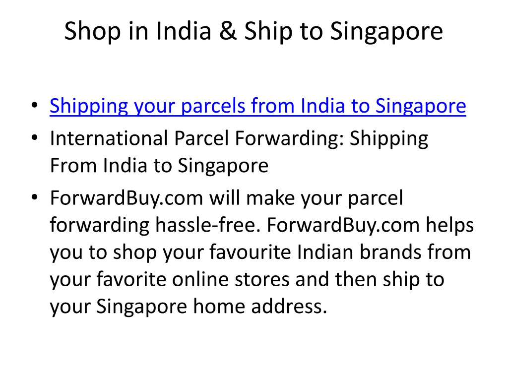 shop in india ship to singapore