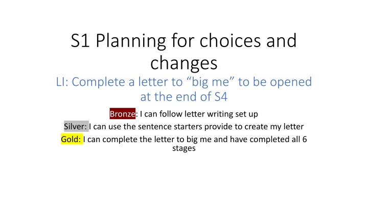 s1 planning for choices and changes li complete