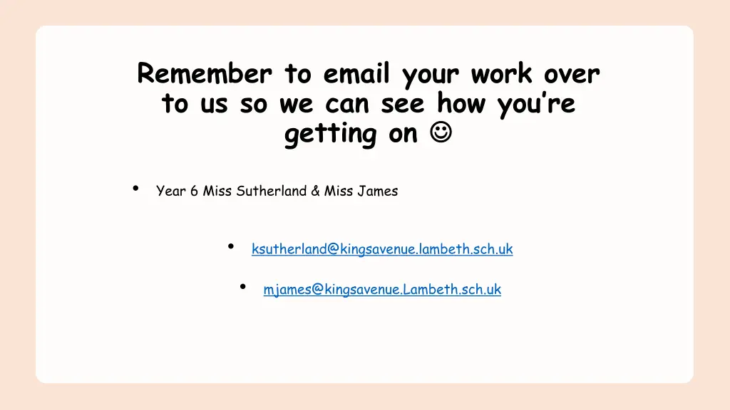 remember to email your work over