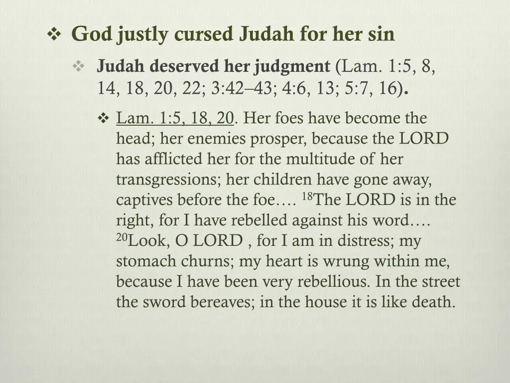 god justly cursed judah for her sin judah