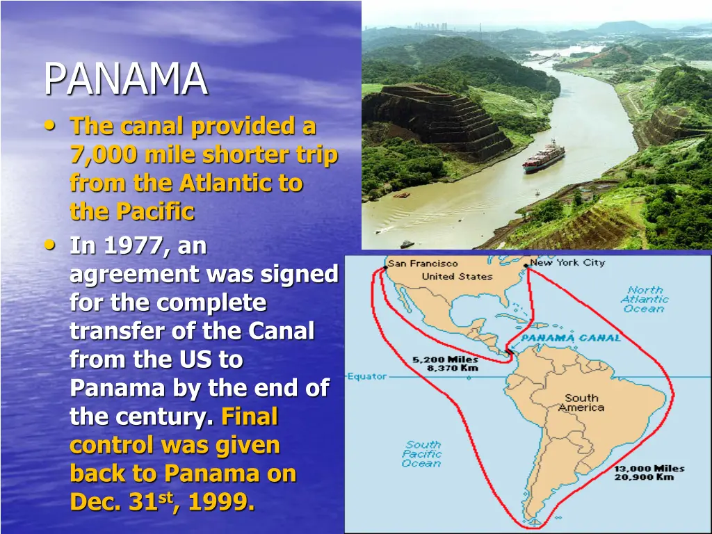 panama the canal provided a 7 000 mile shorter