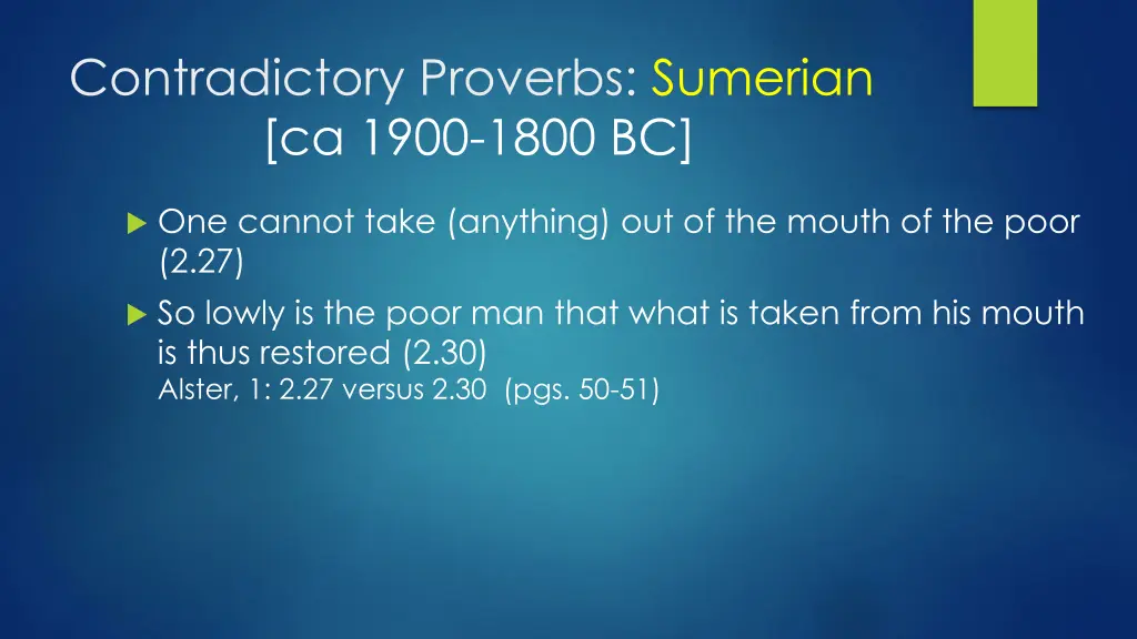 contradictory proverbs sumerian ca 1900 1800 bc