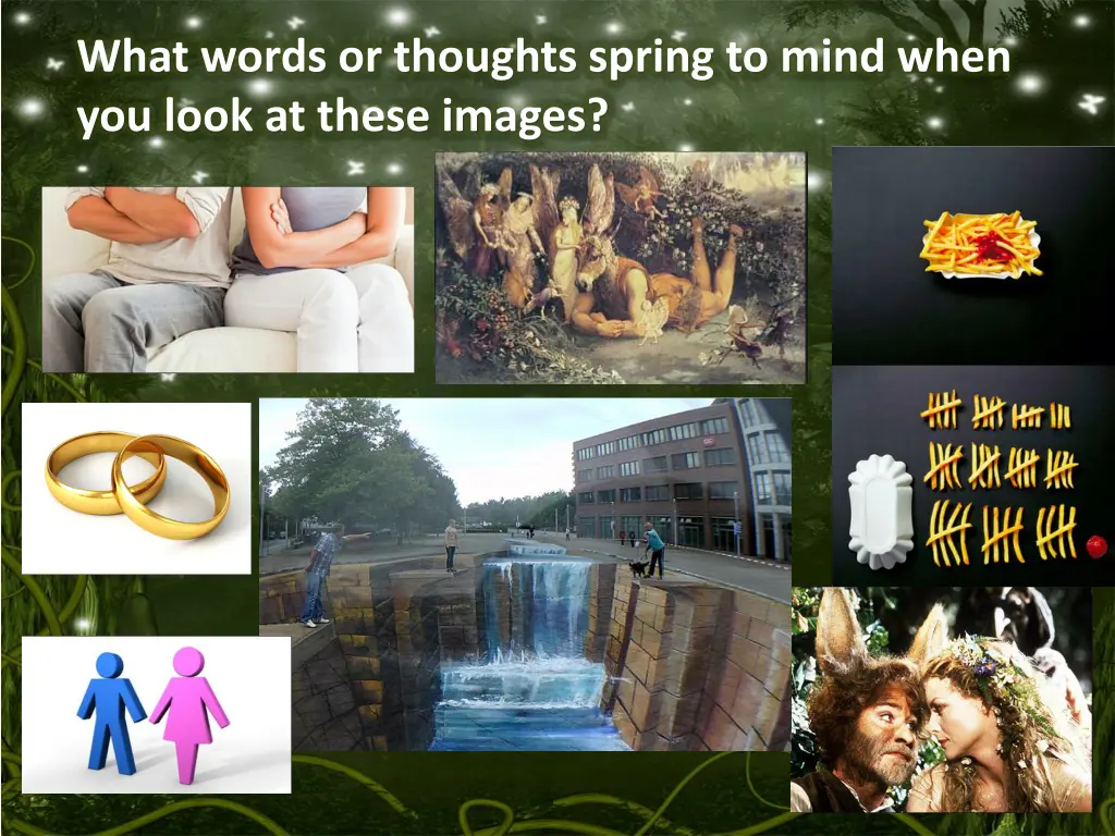 what words or thoughts spring to mind when