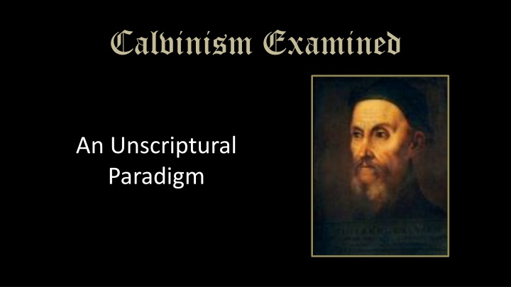 calvinism examined