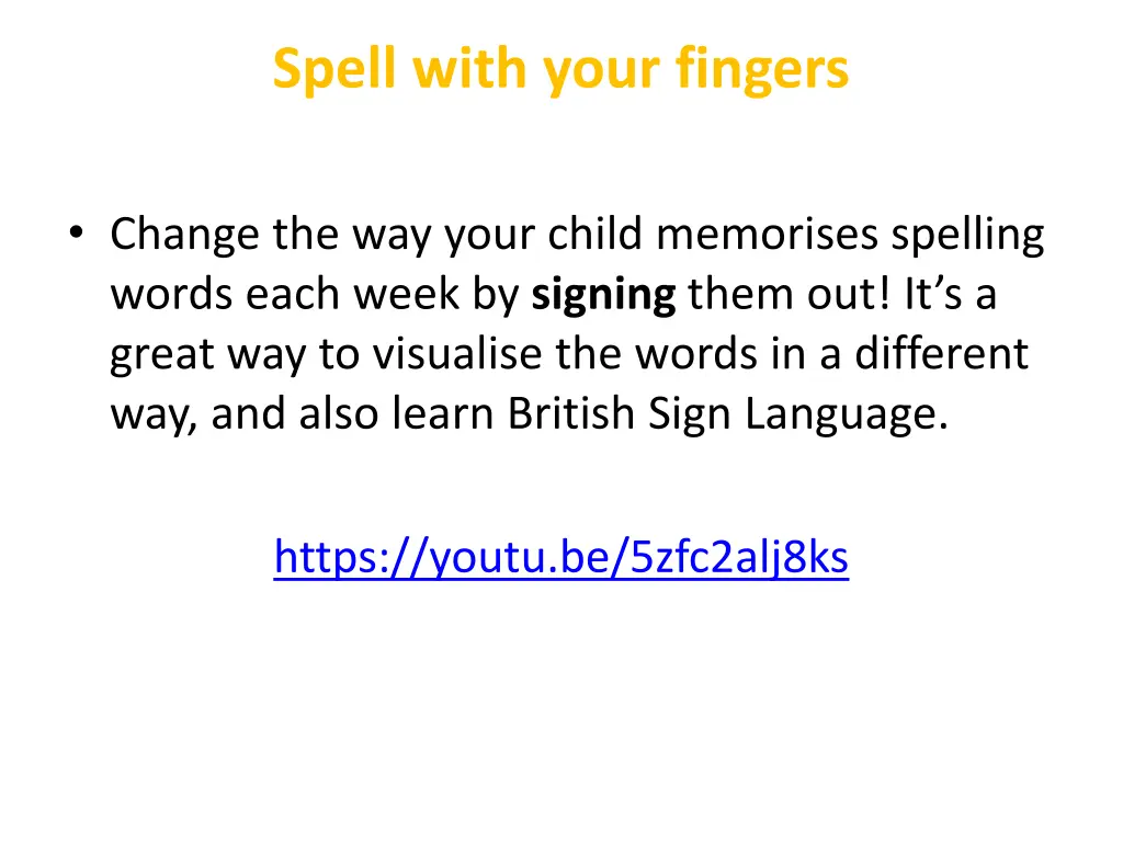 spell with your fingers