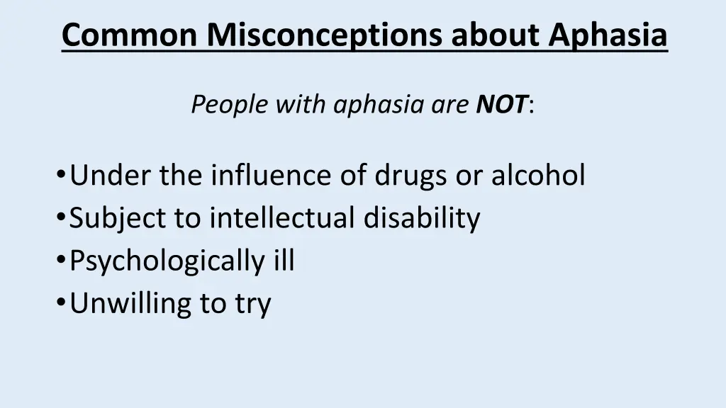 common misconceptions about aphasia