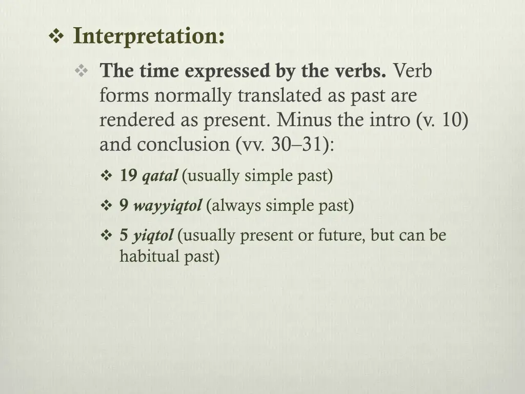 interpretation the time expressed by the verbs