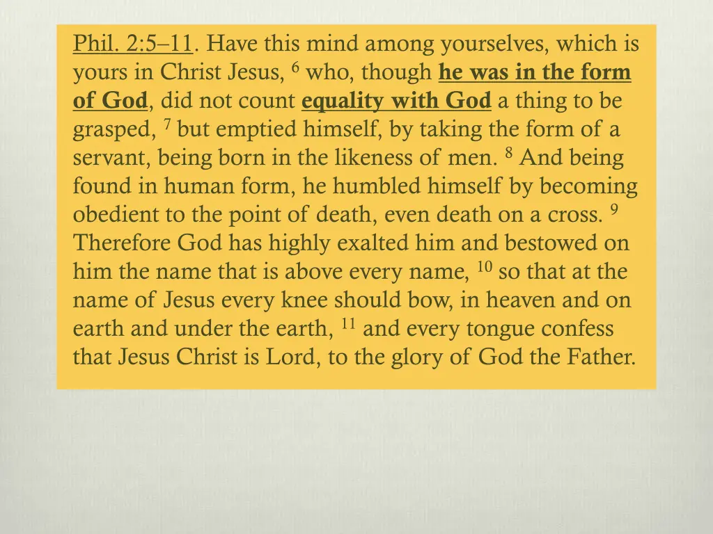 phil 2 5 11 have this mind among yourselves which